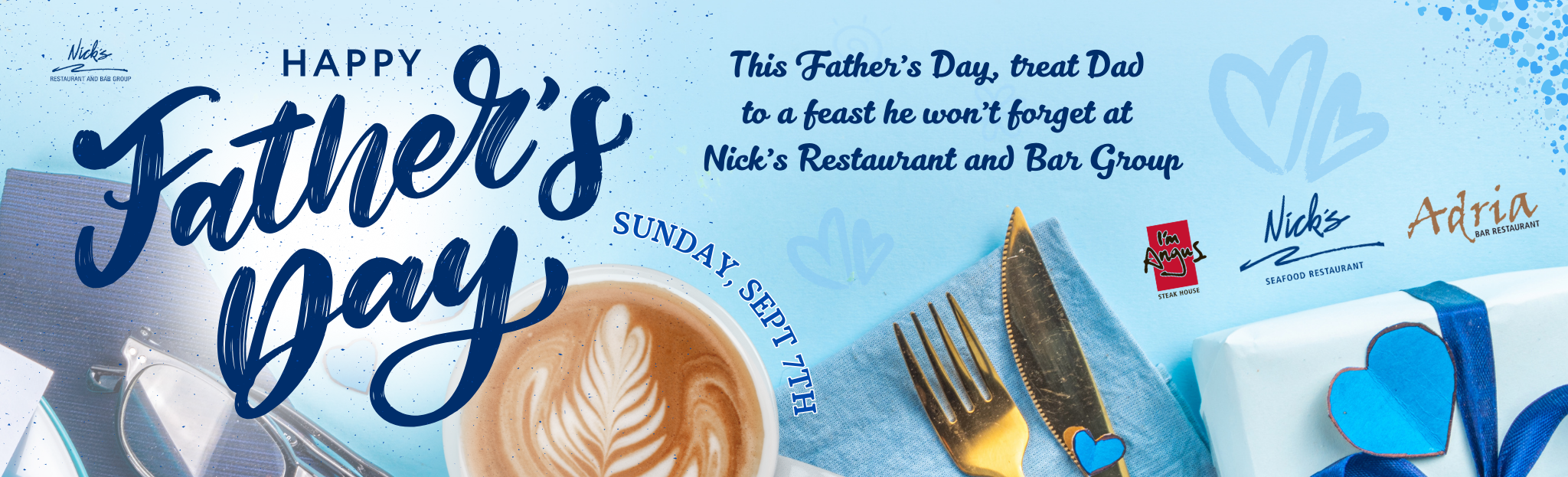 Father's Day at Nick's Restaurant and Bar Group